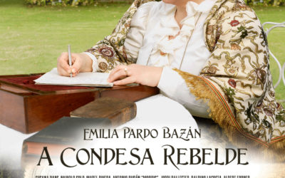 Emilia Pardo Bazán, la condesa rebelde